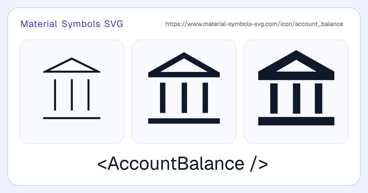 Account Balance Icon - Material Symbols SVG