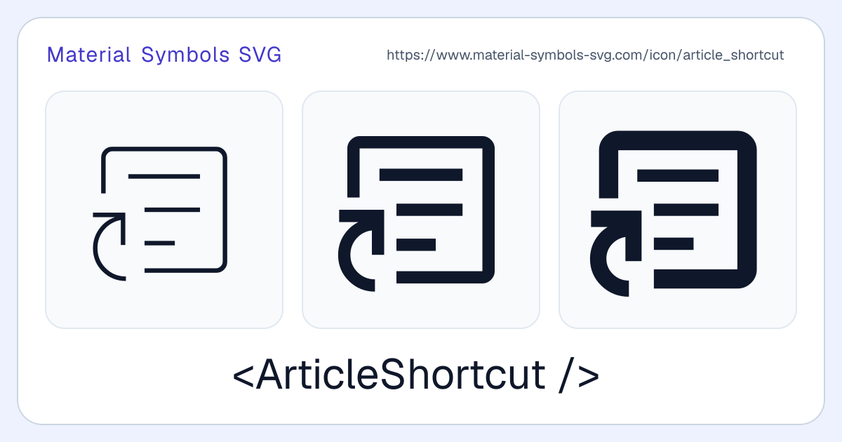 Article Shortcut Icon - Material Symbols SVG