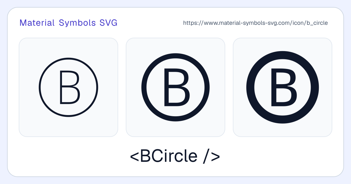 B Circle Icon - Material Symbols SVG