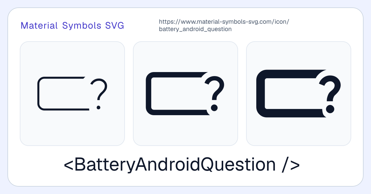 Battery Android Question Icon - Material Symbols SVG