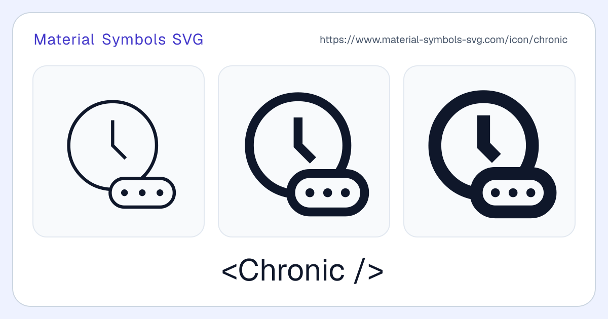Chronic Icon - Material Symbols SVG