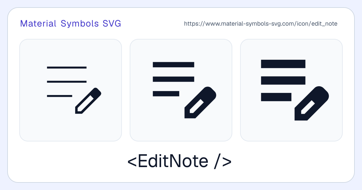Edit Note Icon - Material Symbols SVG