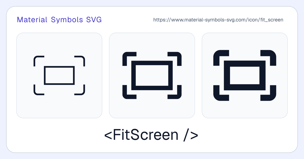 Fit Screen Icon - Material Symbols SVG