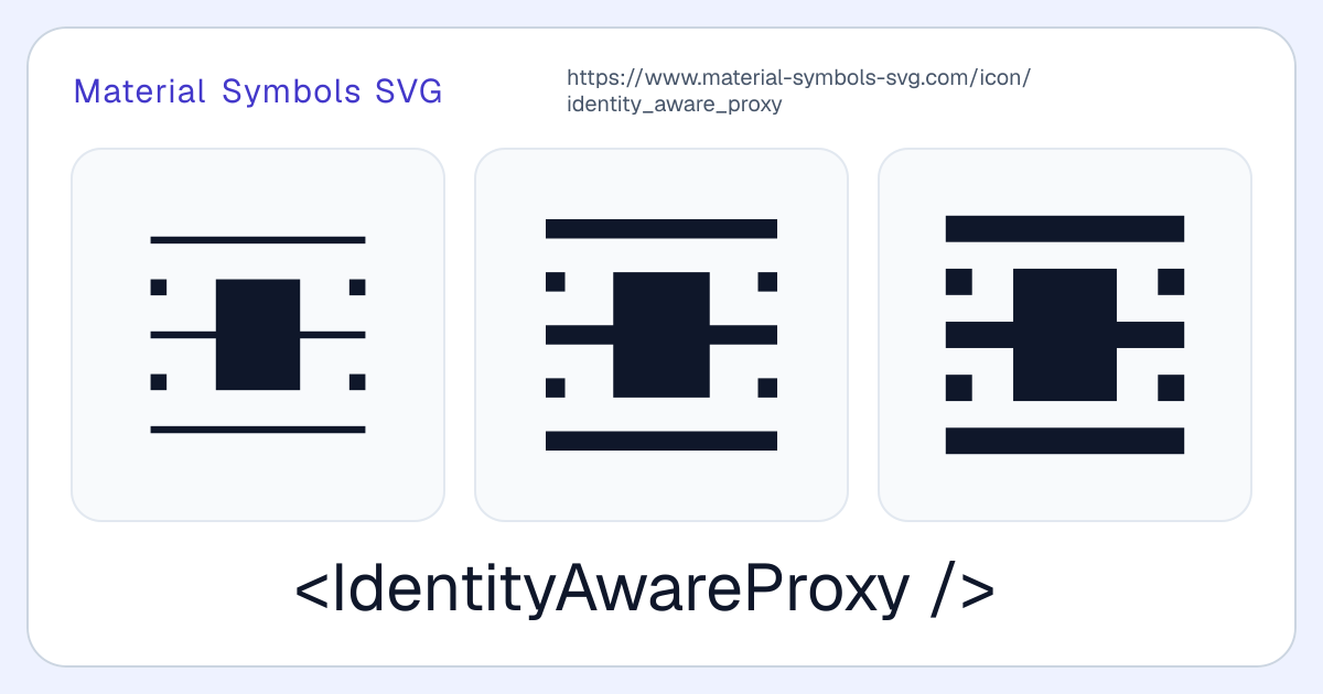 Identity Aware Proxy Icon - Material Symbols SVG