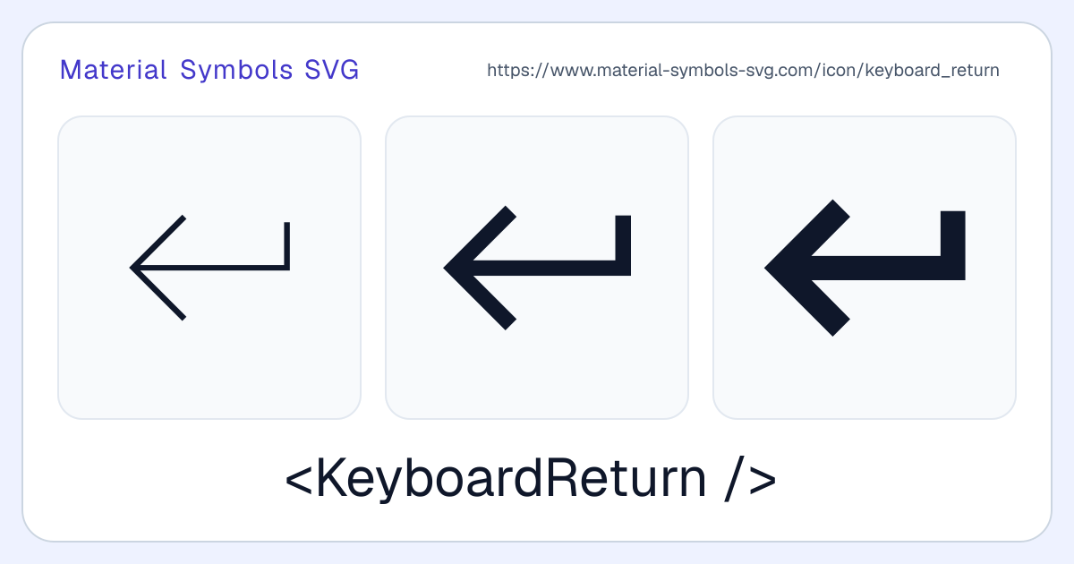 Keyboard Return Icon - Material Symbols SVG