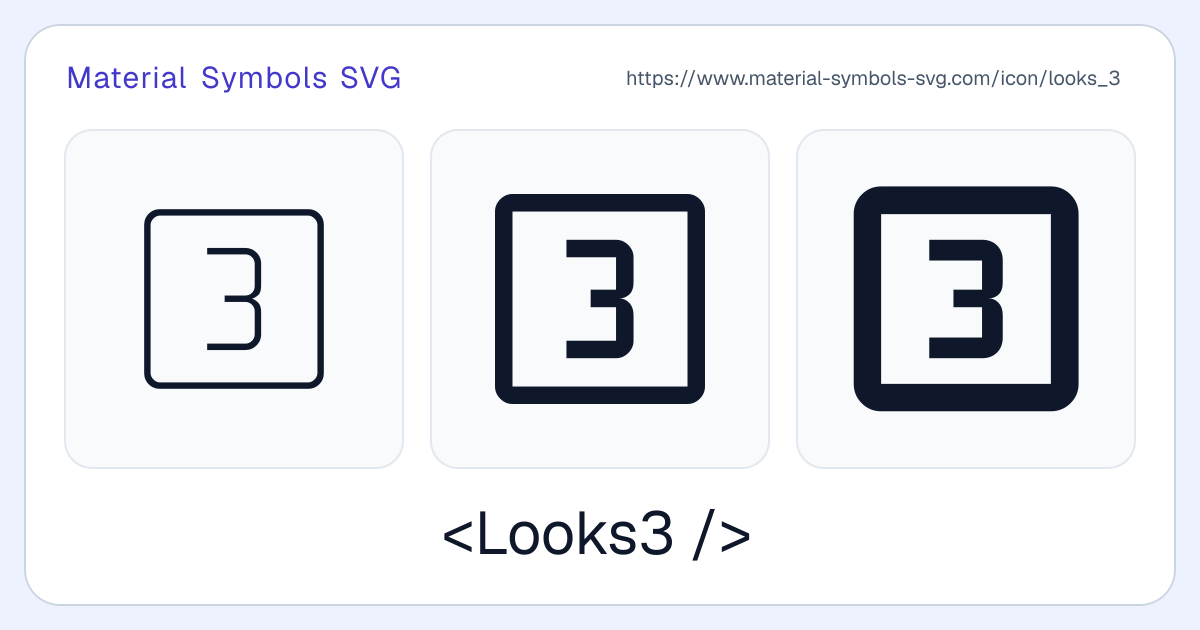 Looks 3 Icon - Material Symbols SVG