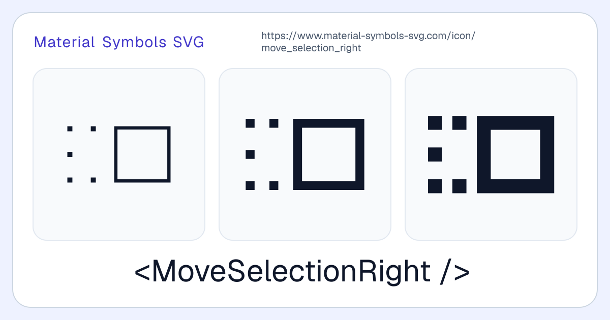 Move Selection Right Icon - Material Symbols SVG