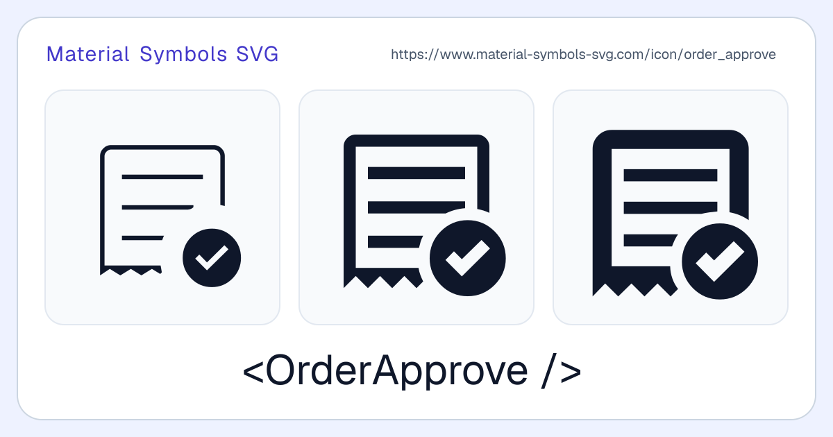 Order Approve Icon - Material Symbols SVG
