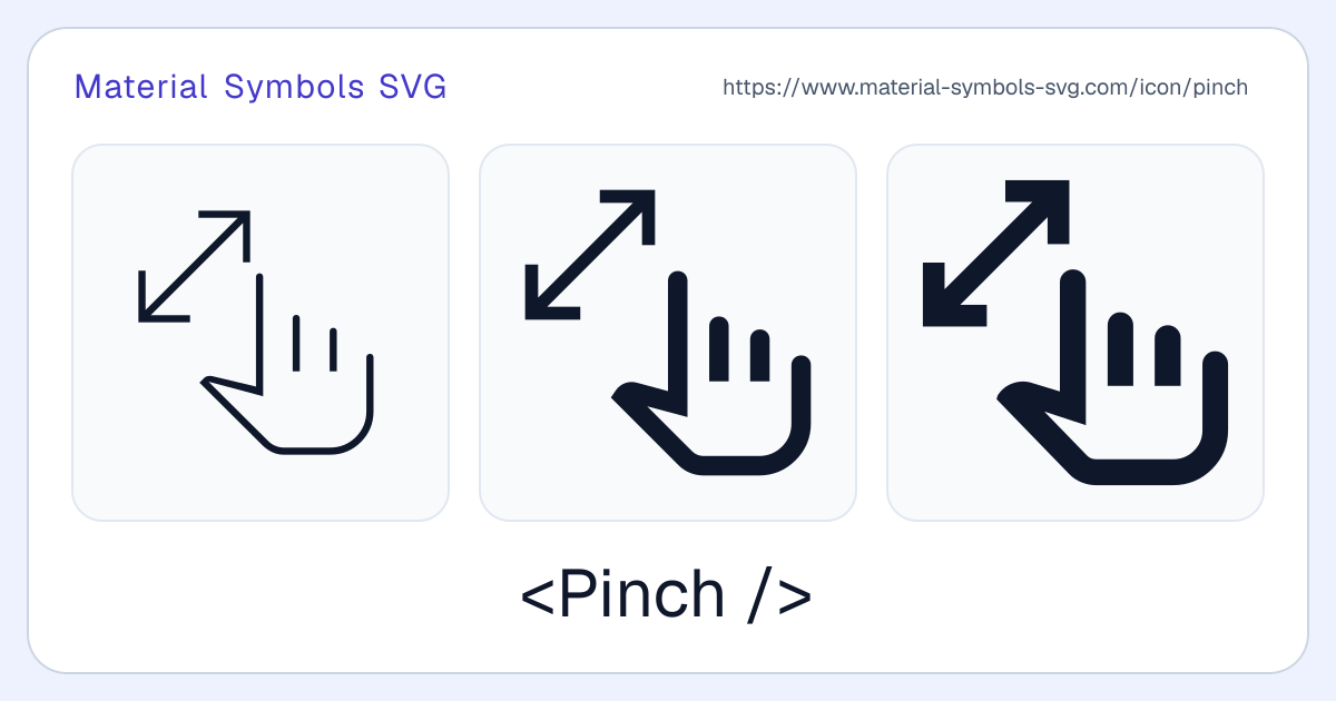 Pinch Icon - Material Symbols SVG