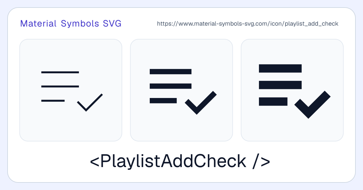 Playlist Add Check Icon - Material Symbols SVG