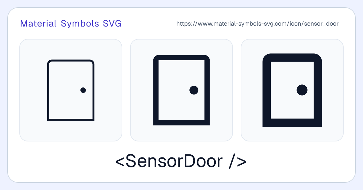 Sensor Door Icon - Material Symbols SVG