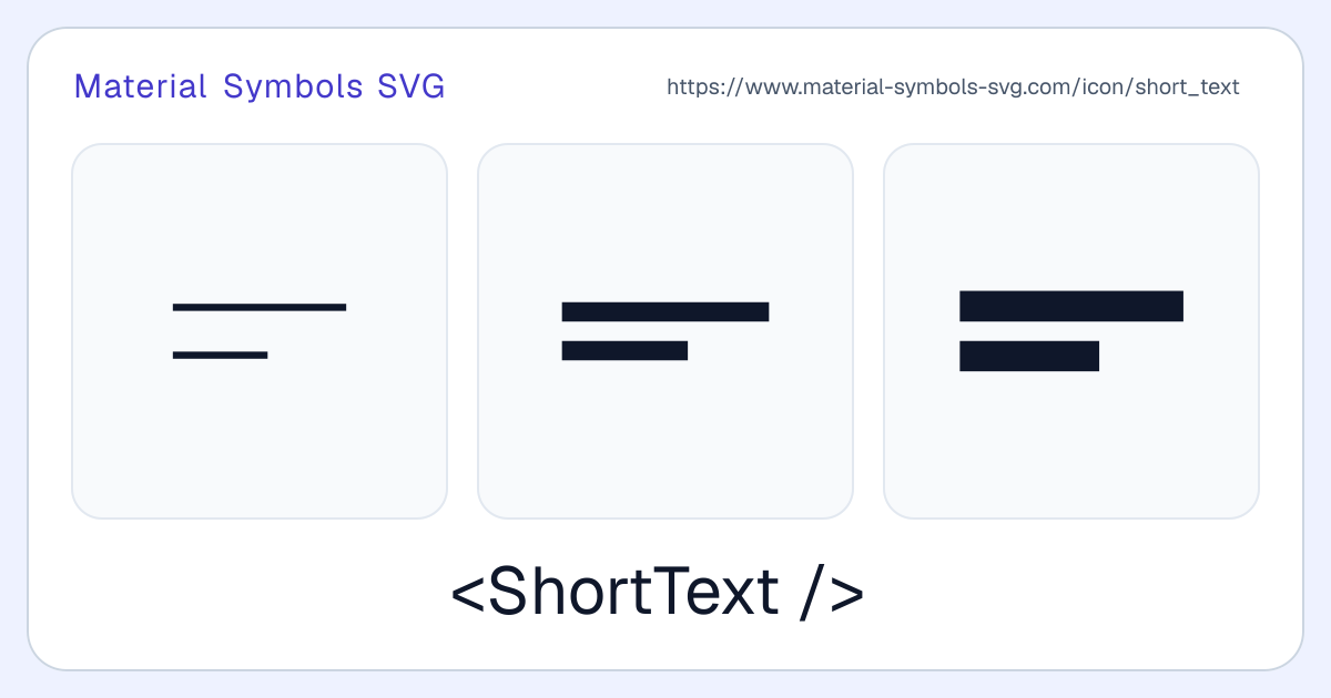 Short Text Icon - Material Symbols SVG