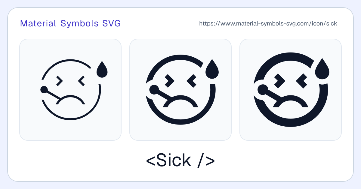 Sick Icon - Material Symbols SVG