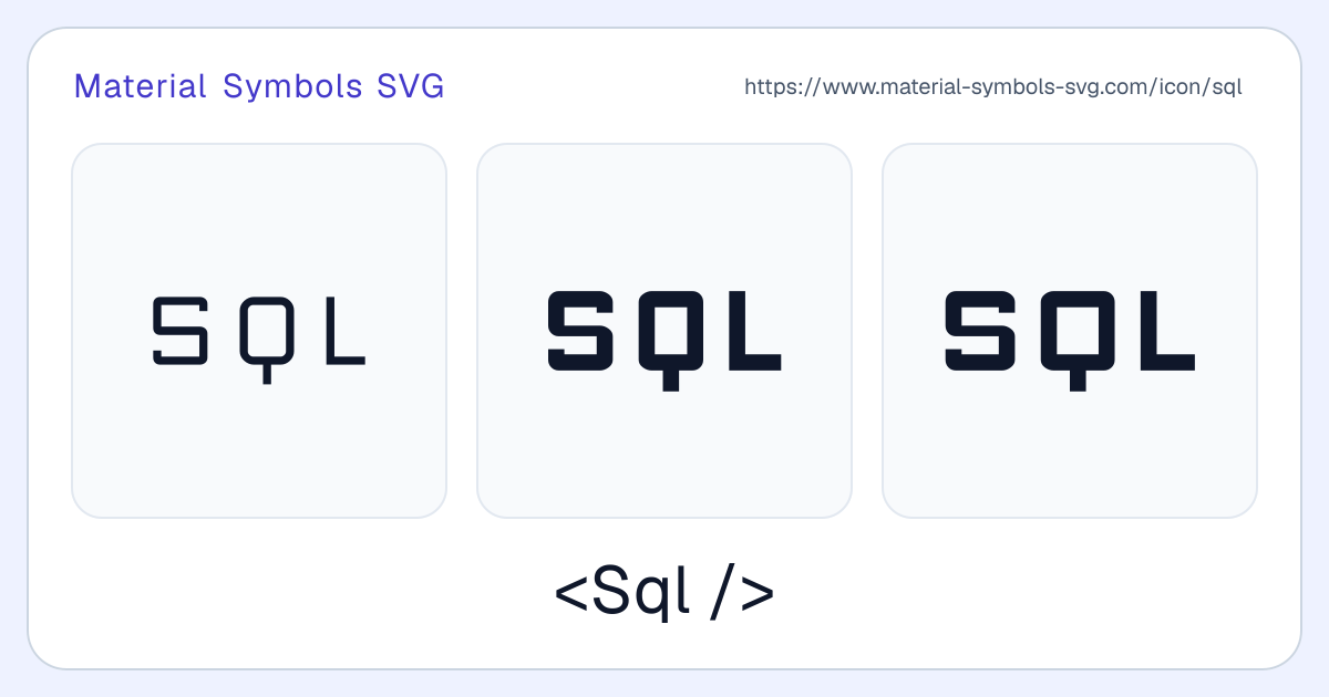 Sql Icon - Material Symbols SVG
