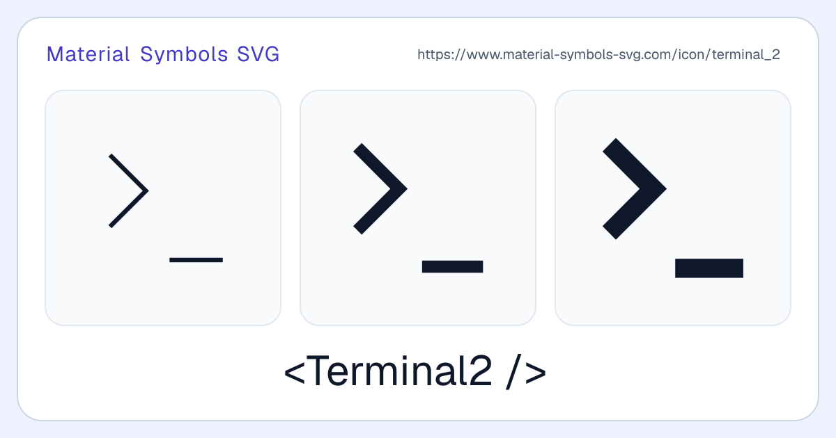 Terminal 2 Icon - Material Symbols SVG