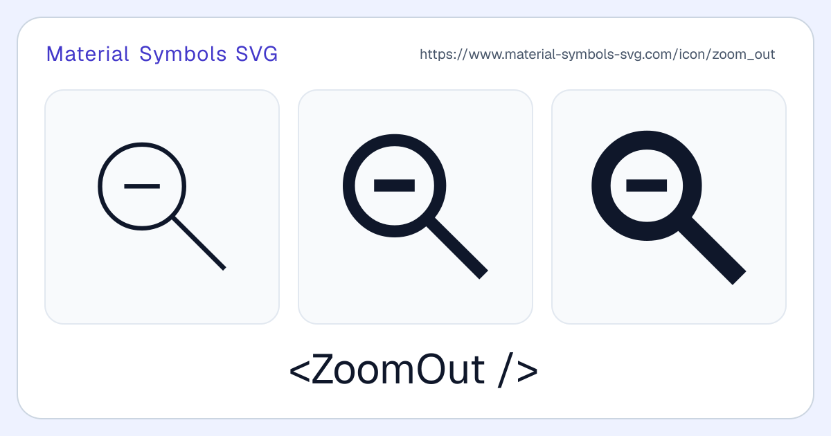 Zoom Out Icon - Material Symbols SVG